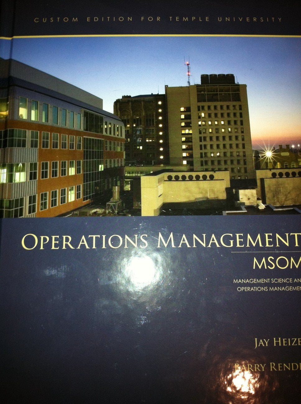 Operations Management (Custom Edition for Temple University, MSOM) [Hard Cover] [Paperback] Jay Heizer - Good