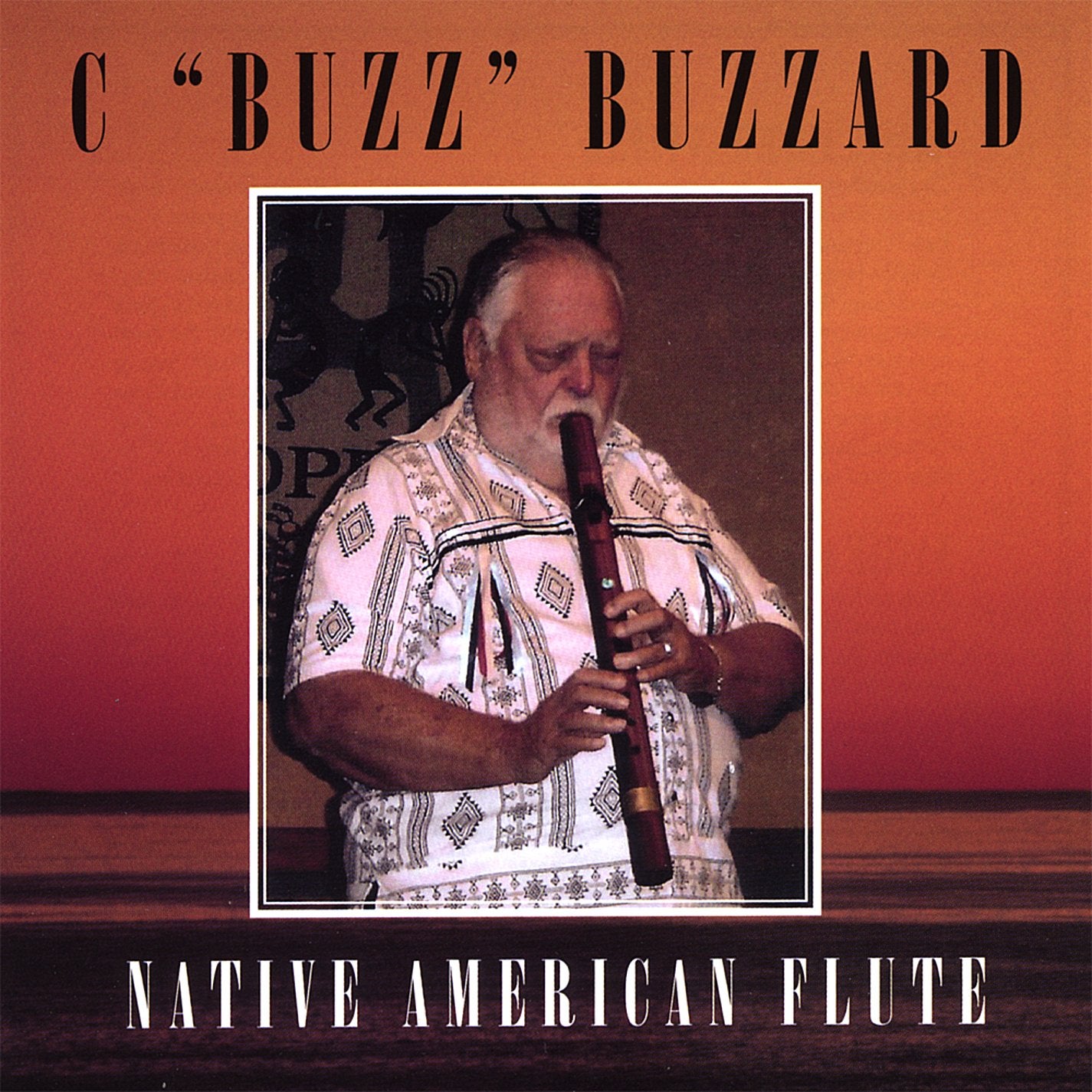 Native American Flute [Audio CD] C 'Buzz' Buzzard