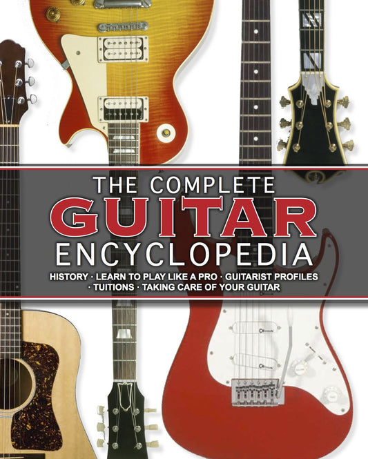 The Complete Guitar Encyclopedia Parragon