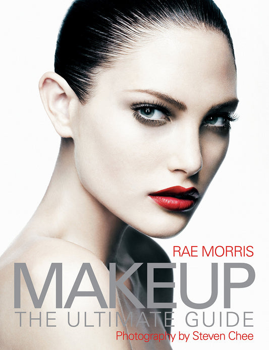 Makeup: The Ultimate Guide Morris, Rae and Chee, Steven - Good