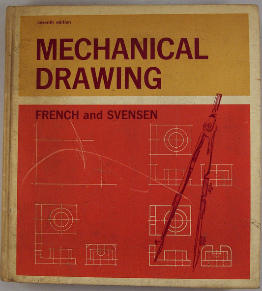 Mechanical Drawing: 7th Edition [Hardcover] unknown author - Good