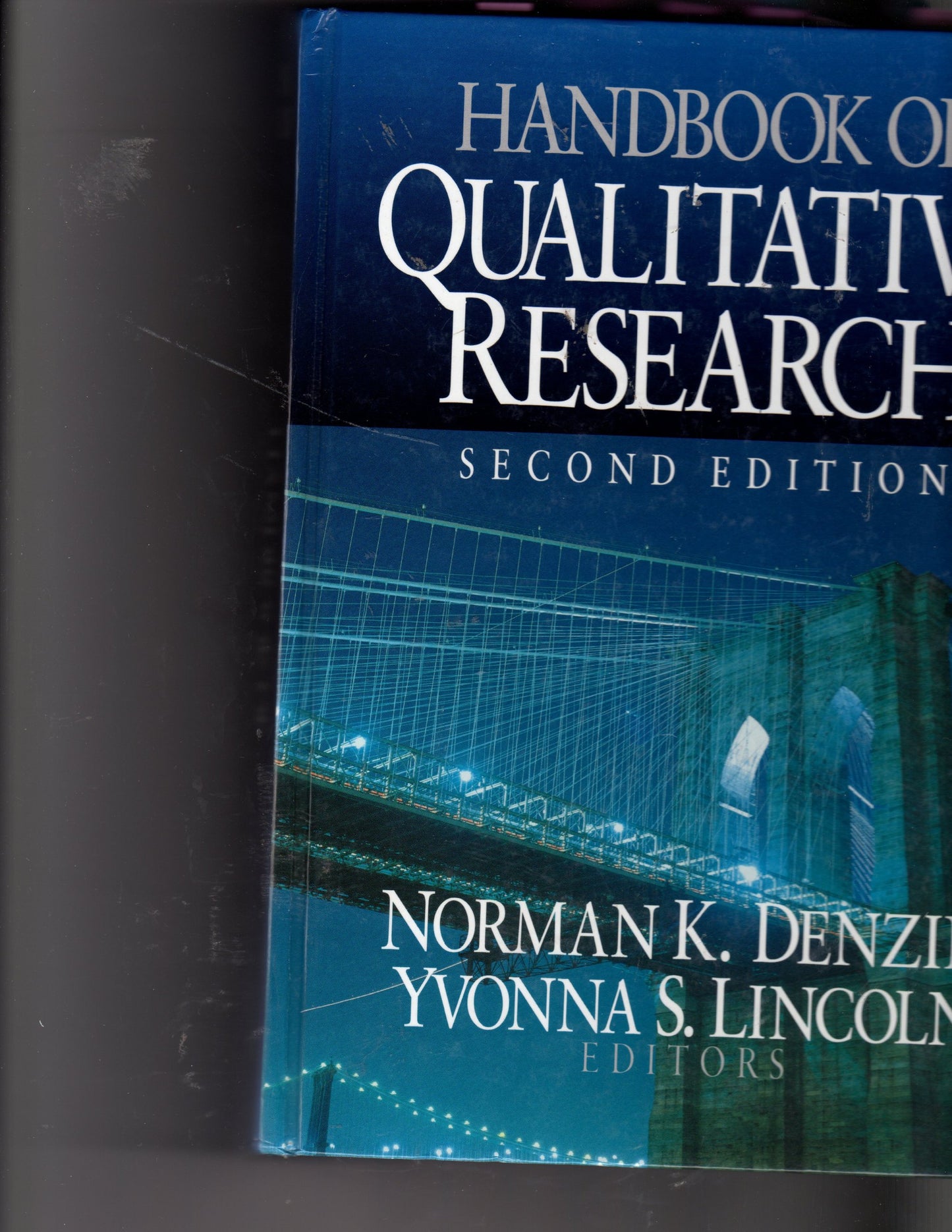 Handbook of Qualitative Research Denzin, Norman K. and Lincoln, Yvonna S.