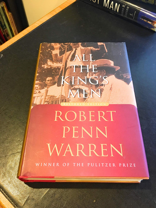 All the King's Men Warren, Robert Penn and Polk, Noel