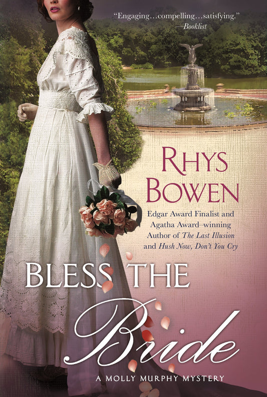 Bless the Bride: A Molly Murphy Mystery (Molly Murphy Mysteries, 10) Bowen, Rhys - Good