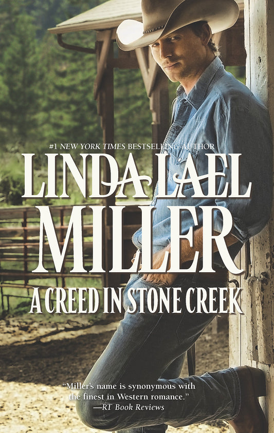 A Creed in Stone Creek (The Creed Cowboys) [Mass Market Paperback] Miller, Linda