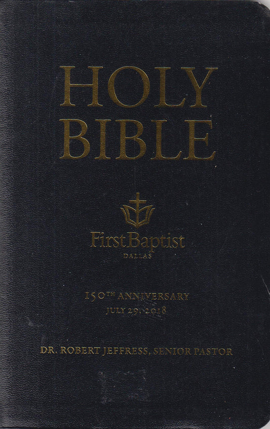 Holy Bible - New American Standard Edition - First Baptist Church Dallas -150th Anniversary Edition [Paperback] First Baptist Church Dallas, Texas - Good