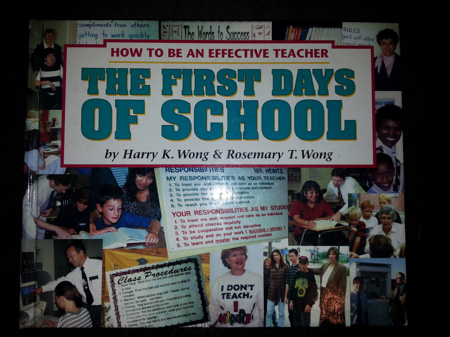 First Days of School: How to Be an Effective Teacher [Hardcover] Harry K. Wong - Good