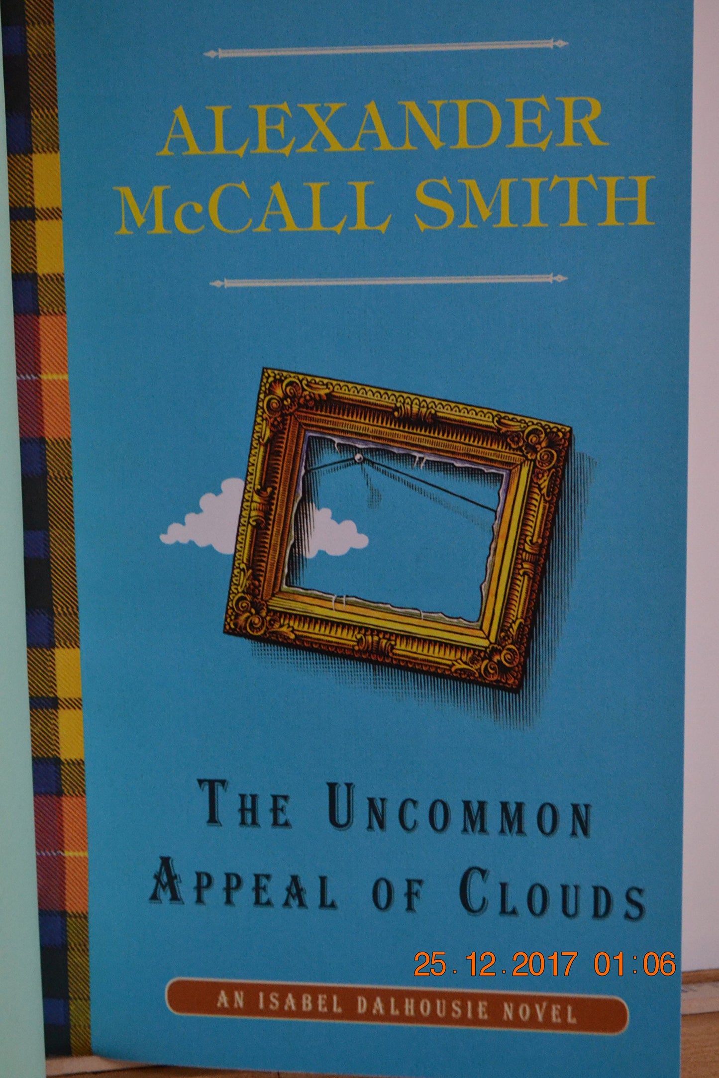 The Uncommon Appeal of Clouds: An Isabel Dalhousie Novel (9) [Hardcover] McCall