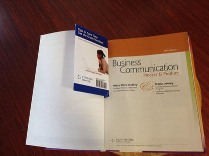 Business Communication: Process & Product Guffey, Mary Ellen and Loewy, Dana