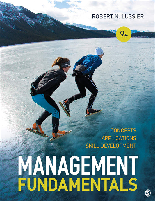 Management Fundamentals: Concepts, Applications, and Skill Development Lussier, Robert N.