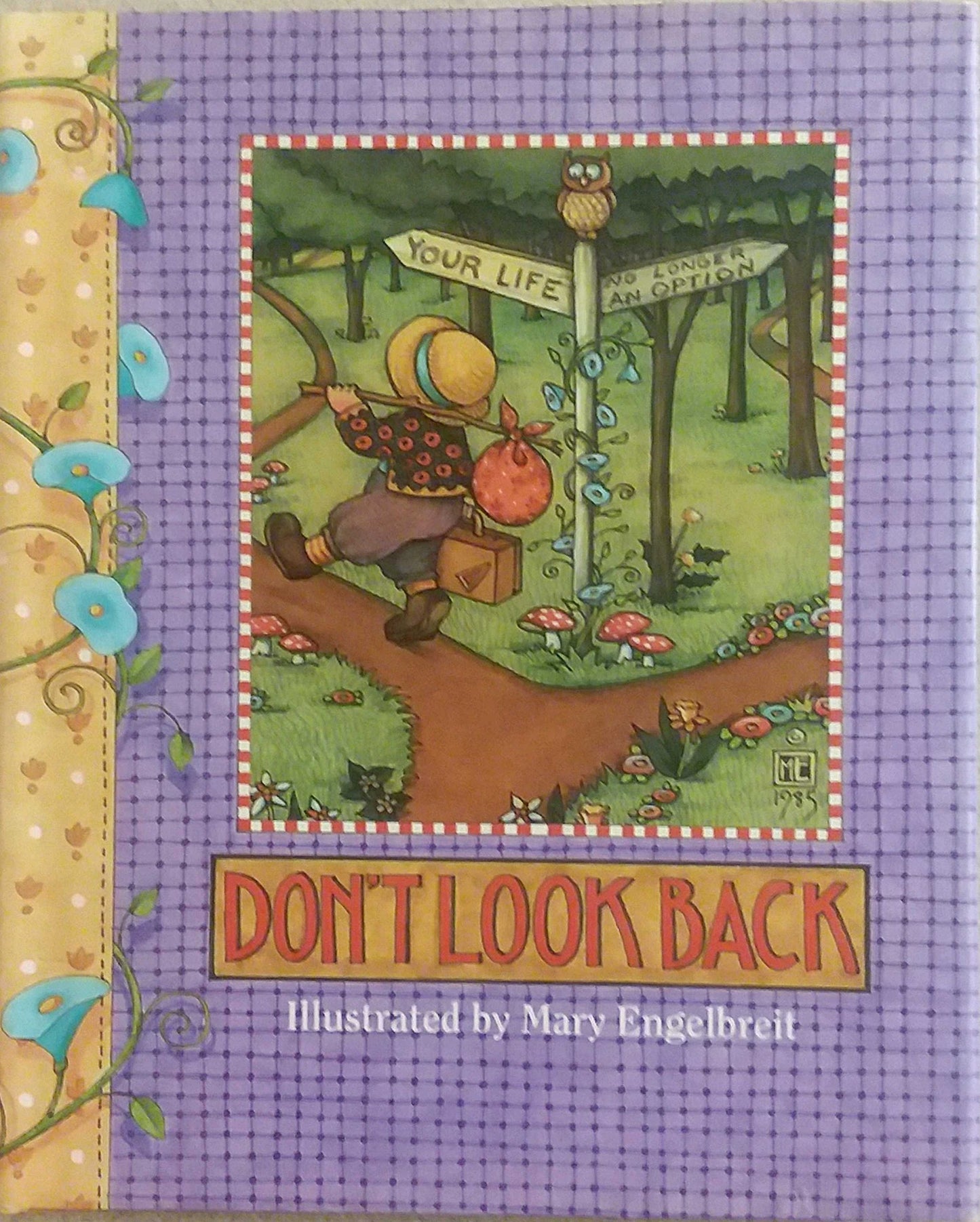 Don't Look Back Mary Engelbreit