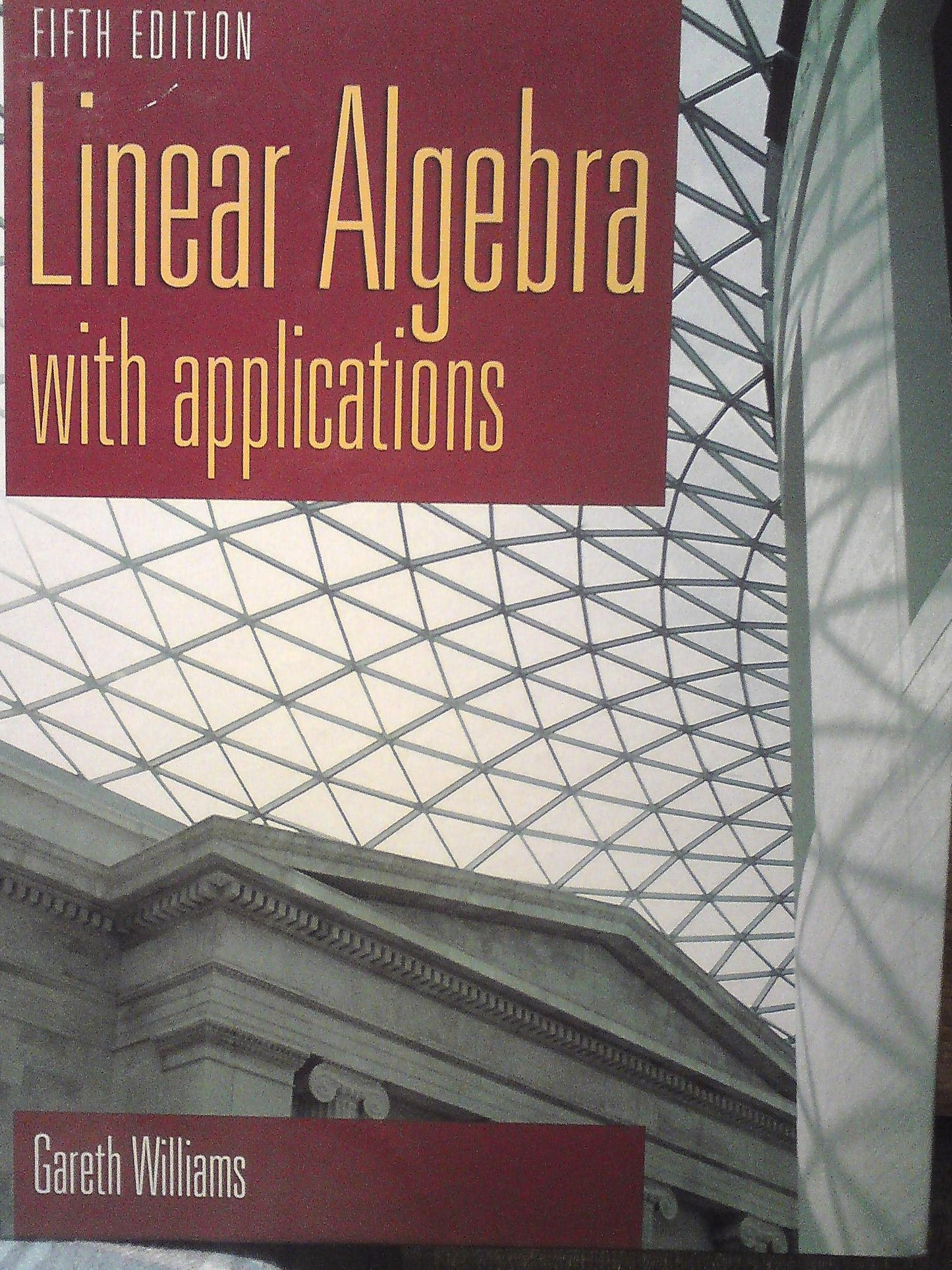 Linear Algebra With Applications - Very Good