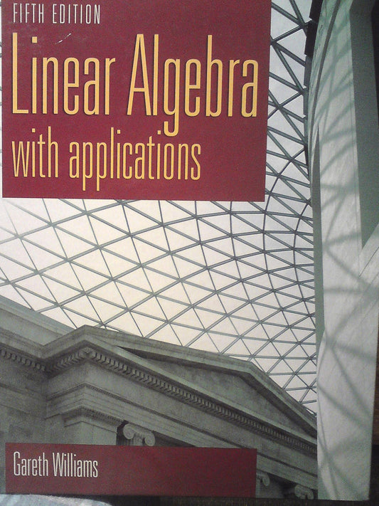 Linear Algebra With Applications - Very Good