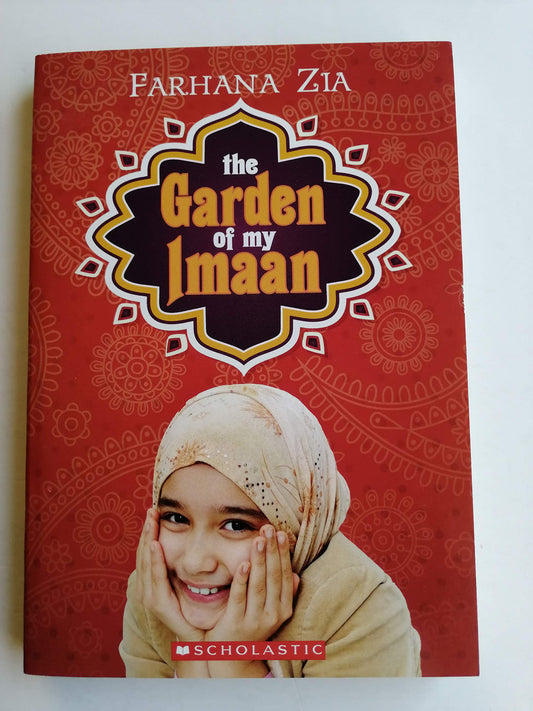 The Garden of My Imaan [Paperback] Farhana Zia - Very Good