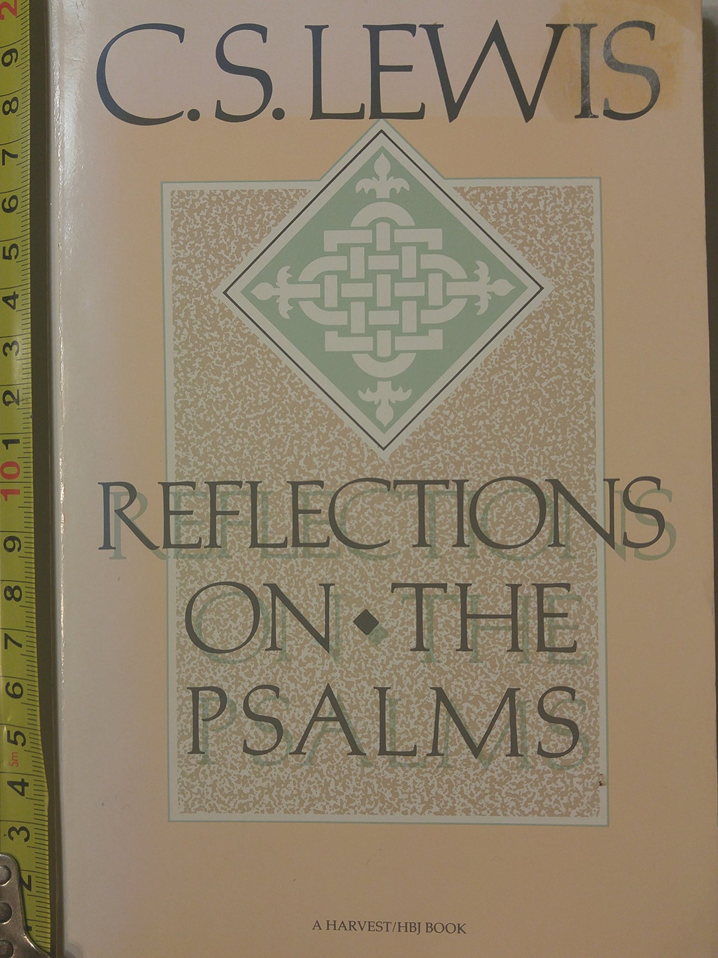 Reflections on the Psalms (Harvest Book) Lewis, C.S.