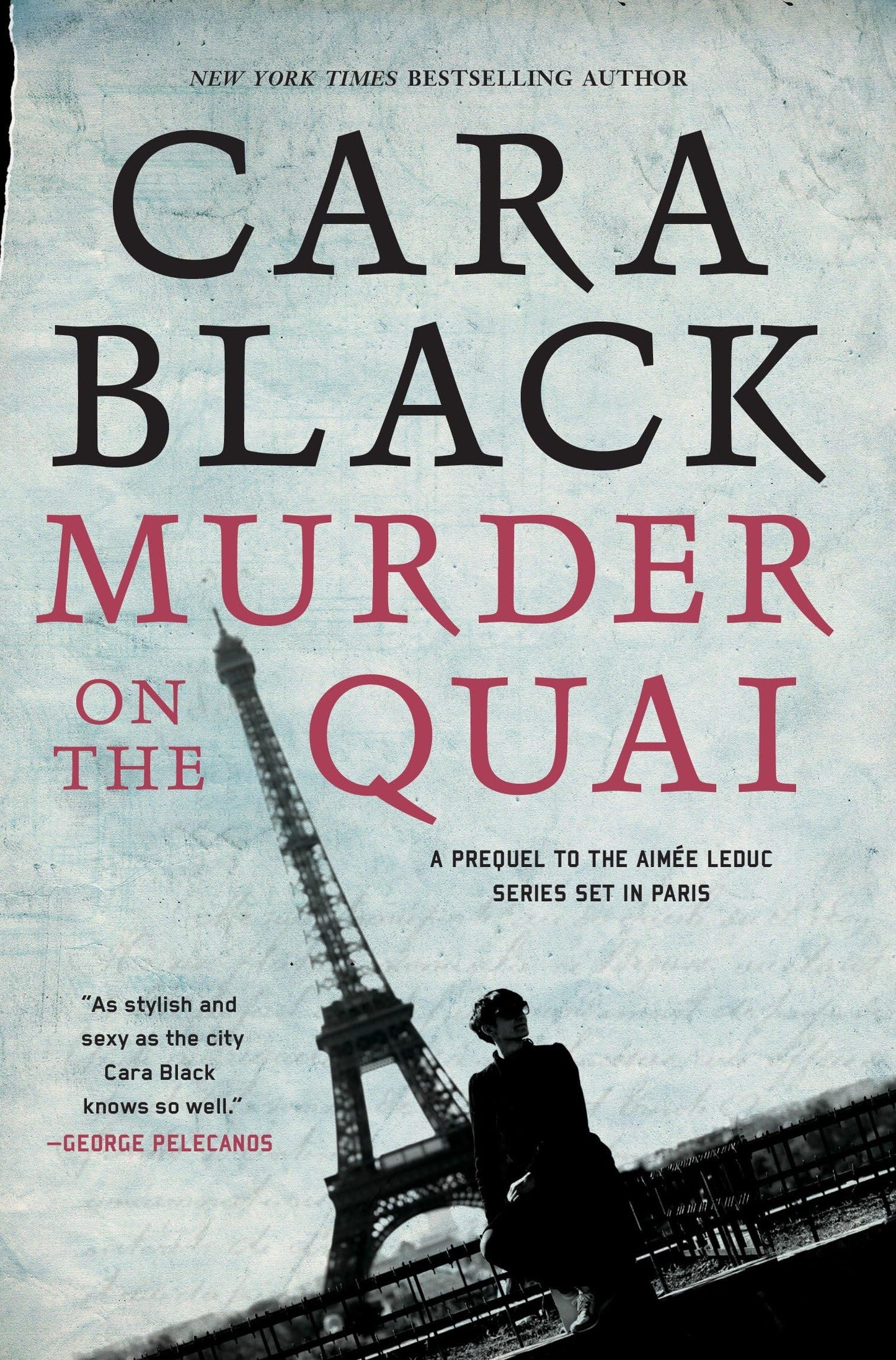 Murder on the Quai (An Aim�e Leduc Investigation) [Paperback] Black, Cara