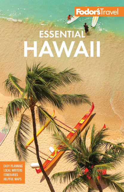 Fodor's Essential Hawaii (Full-color Travel Guide) Fodor's Travel Guides