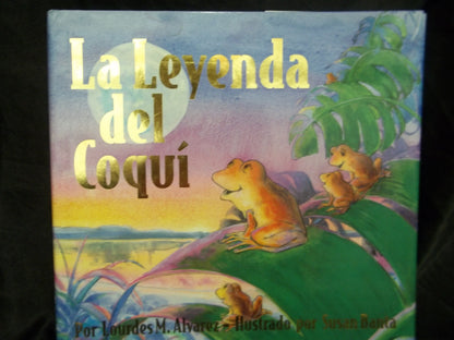 La leyenda del Coqu� Alvarez, Lourdes M. and Bauta, Susan - Good