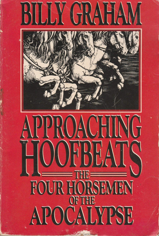 Approaching Hoofbeats : The Four Horsemen of the Apocalypse - Good