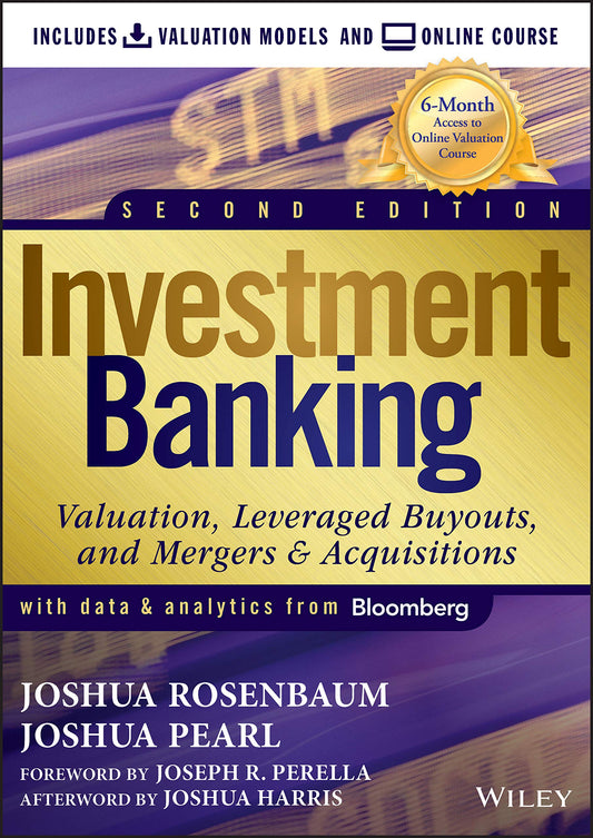 Investment Banking: Valuation Models + Online Course Rosenbaum, Joshua and Pearl, Joshua - Acceptable