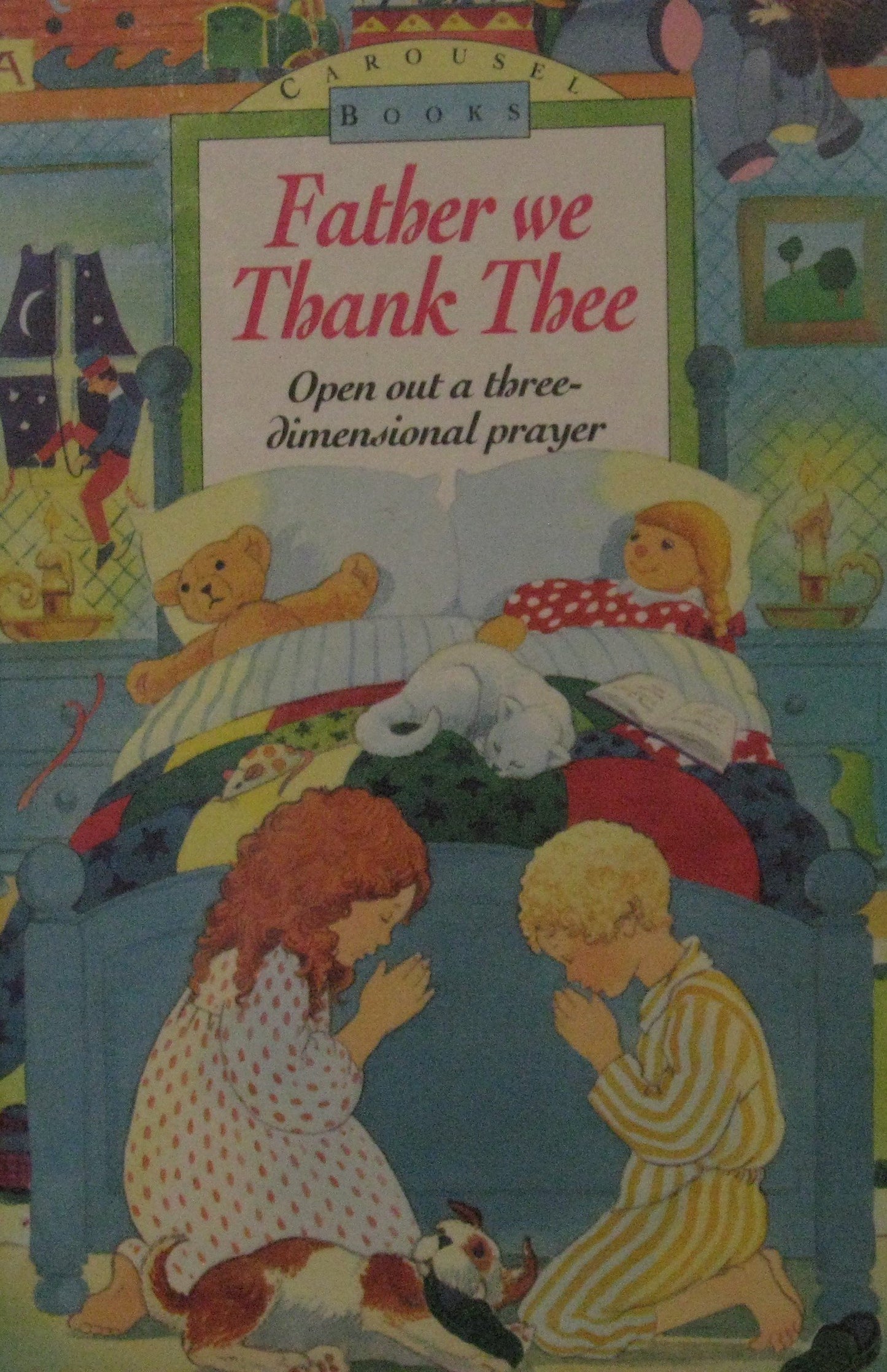 Father We Thank Thee Carousel Book [Hardcover] Thunder Bay Press - Good