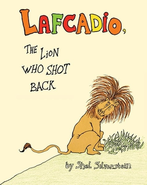 Lafcadio: The Lion Who Shot Back