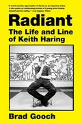 Radiant: The Life and Line of Keith Haring