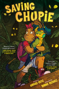 Saving Chupie: A Graphic Novel