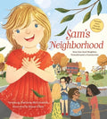 Sam's Neighborhood: How One Deaf Neighbor Transformed a Community - Includes More Than 20 ASL Signs