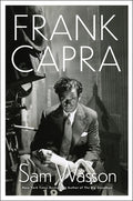 Frank Capra: A Life