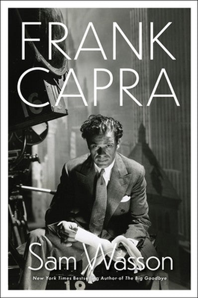 Frank Capra: A Life
