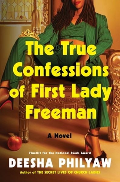The True Confessions of First Lady Freeman
