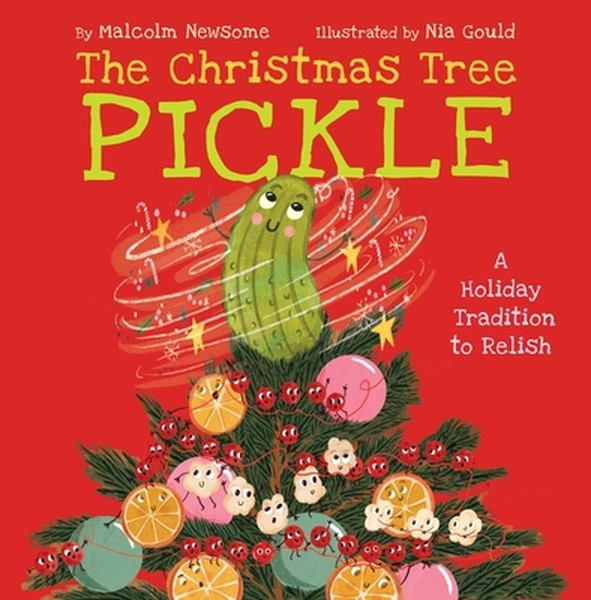 The Christmas Tree Pickle: A Holiday Tradition to Relish