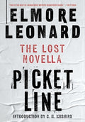Picket Line: The Lost Novella
