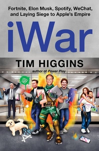 Iwar: Fortnite, Elon Musk, Spotify, Wechat, and Laying Siege to Apple's Empire