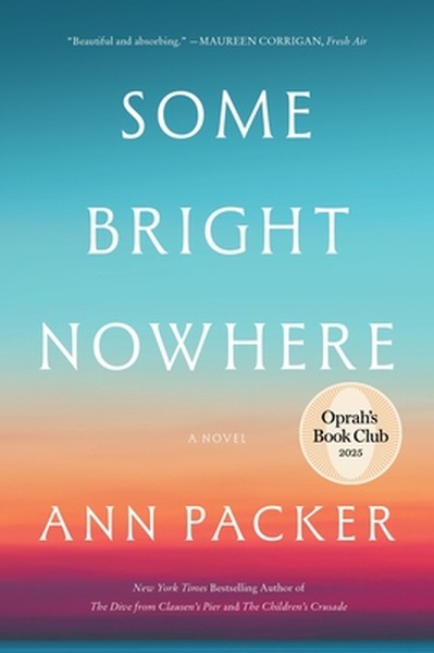 Some Bright Nowhere