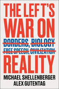 The Left's War on Reality