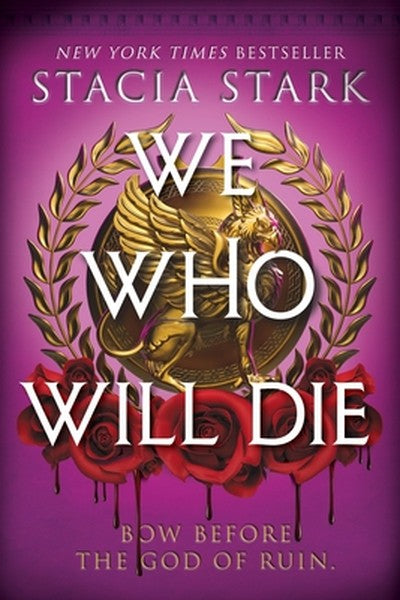 We Who Will Die