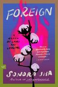Foreign: A Novel of Land and Longing