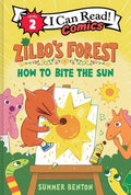 Zilbo's Forest: How to Bite the Sun