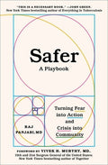 Safer: A Playbook--Turning Fear Into Action and Crisis Into Community