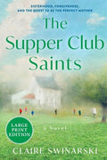 The Supper Club Saints: A Novel (Large Print)