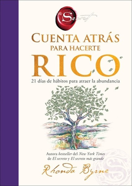 Cuenta Atrás Para Hacerte Rico: 21 Días de Hábitos Para Atraer La Abundancia Countdown to Riches: 21 Days of Wealth-Attr