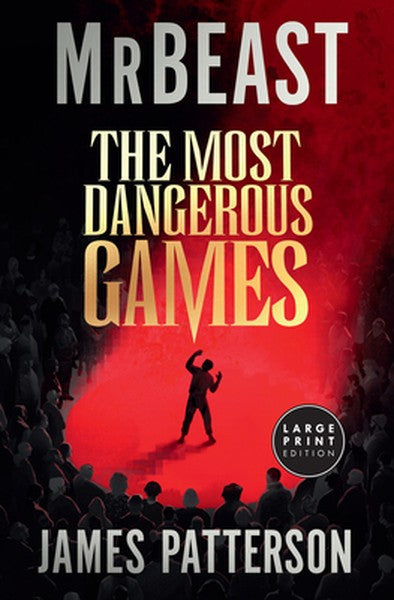 The Most Dangerous Games: (Large Print)