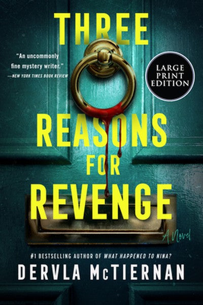 Three Reasons for Revenge: A Novel (Large Print)