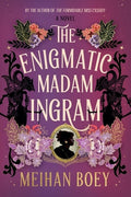 The Enigmatic Madam Ingram