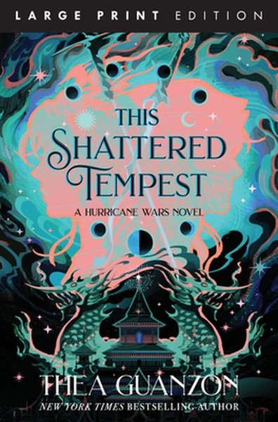 This Shattered Tempest: A Novel (Large Print)