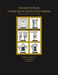 Traditional Construction Patterns: Design and Detail Rules-Of-Thumb