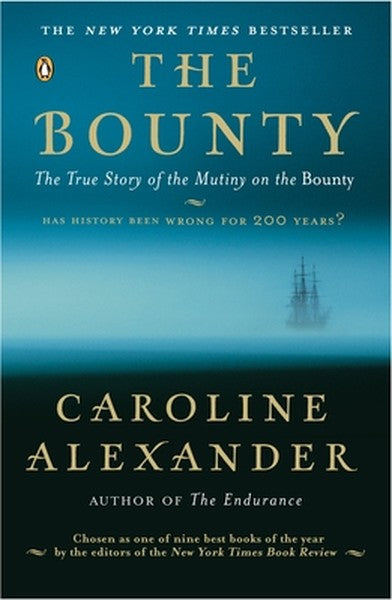 The Bounty: The True Story of the Mutiny on the Bounty