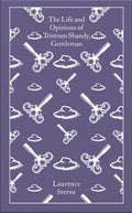 The Life and Opinions of Tristram Shandy, Gentleman: The Florida Edition